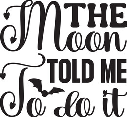 Halloween Svg Design, Halloween Quotes cut files