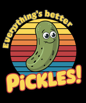 Naklejki Everything's better with pickles
