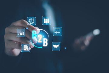 Fototapeta premium B2B Market concept. Businessman show B2B, Business to business ecommerce, digital marketing, online shopping, development technology, supply chain. B2B company commerce technology digital Marketing