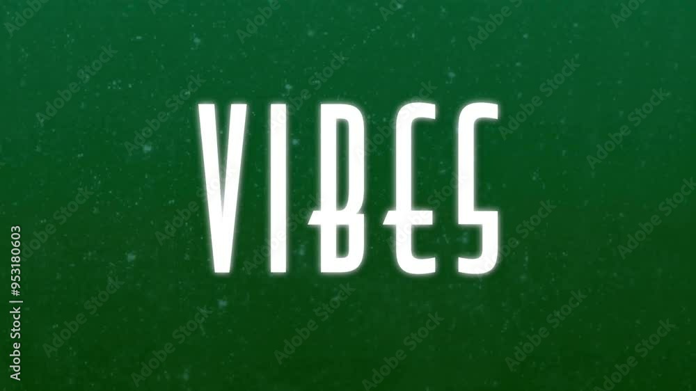 Poster vibes text animation over green background with subtle particle effects