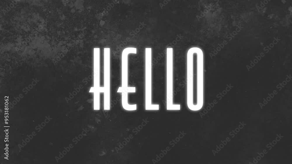 Poster hello text animation over dark textured background