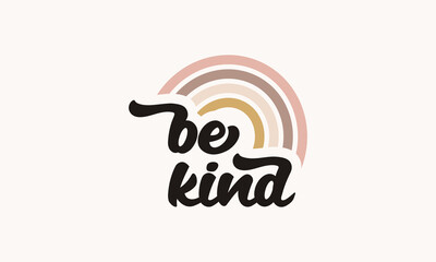  Be kind trendy vintage retro 70s striped sunset and rainbow concept typography t shirt design vector template for t shirt poster banner wall art mini sign