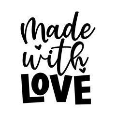 Made with love