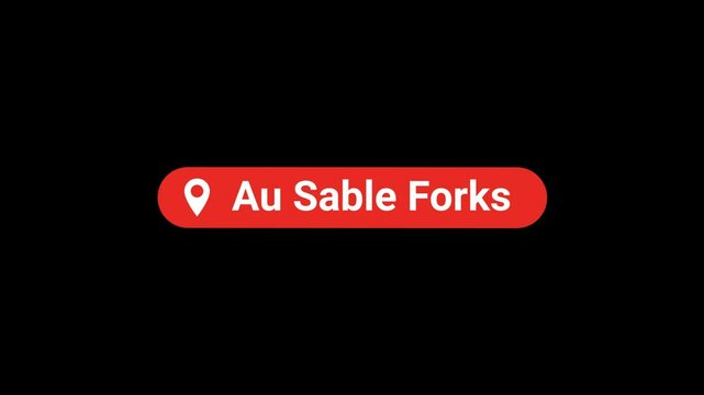 Au sable forks Location title Animation