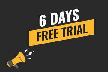 6 day free trial banner design. 6 days free banner background
