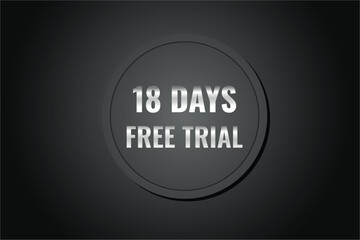 18 day free trial banner design. 18 days free banner background
