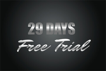 29 day free trial banner design. 29 days free banner background
