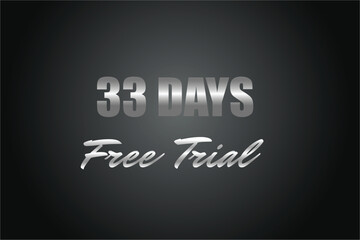 33 day free trial banner design. 33 days free banner background
