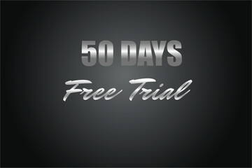 50 day free trial banner design. 50 days free banner background
