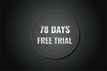 78 day free trial banner design. 78 days free banner background
