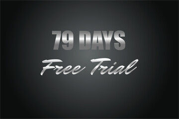 79 day free trial banner design. 79 days free banner background
