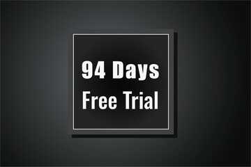 94 day free trial banner design. 94 days free banner background
