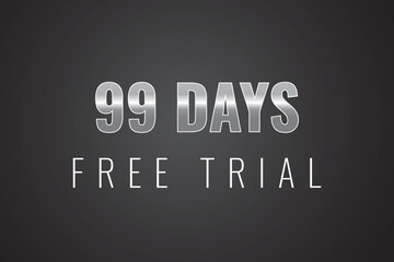 99 day free trial banner design. 99 days free banner background
