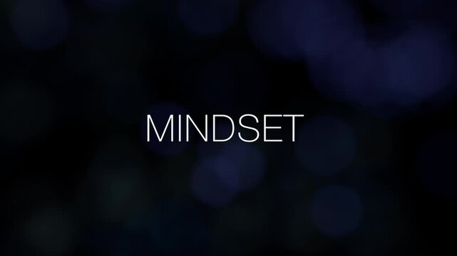 Mindset Text Word Animation with blue bokeh background