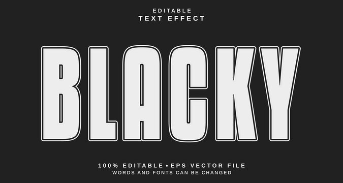 Editable text style effect - Blacky text style theme.