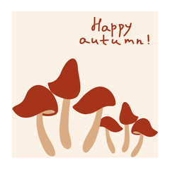 Charming autumn-themed illustration featuring red mushrooms with a warm greeting for the season