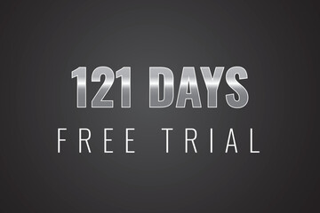 Fototapeta premium 121 day free trial banner design. 121 days free banner background 