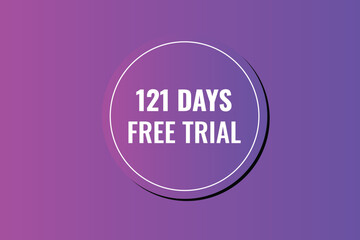 121 day free trial banner design. 121 days free banner background
