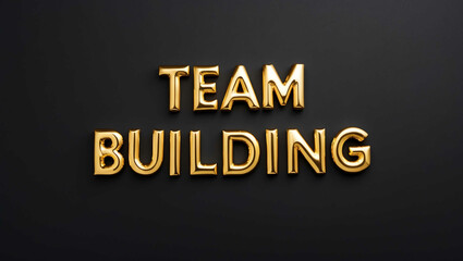 Fototapeta premium team building word gold metallic shiny lettering on plain black background
