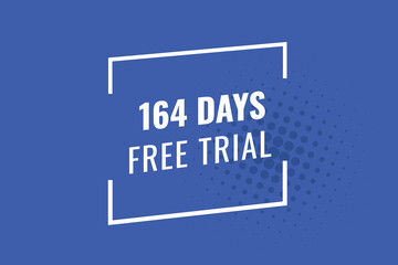 164 day free trial banner design. 164 days free banner background
