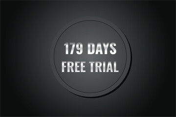 179 day free trial banner design. 179 days free banner background
