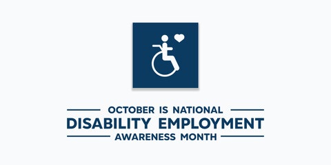 National Disability Employment Awareness Month. People and heart. Great for cards, banners, posters, social media and more. White background. 
