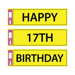 happy 17 th birthday sign street