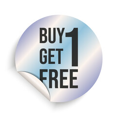 By one get one free advertising tag with holorgam metallic effect. Black friday Sale holographic sticker. 3D vector aesthetic. EPS 10