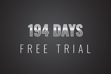 Fototapeta premium 194 day free trial banner design. 194 days free banner background 
