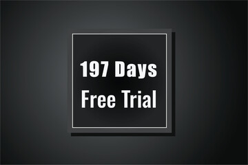 197 day free trial banner design. 197 days free banner background
