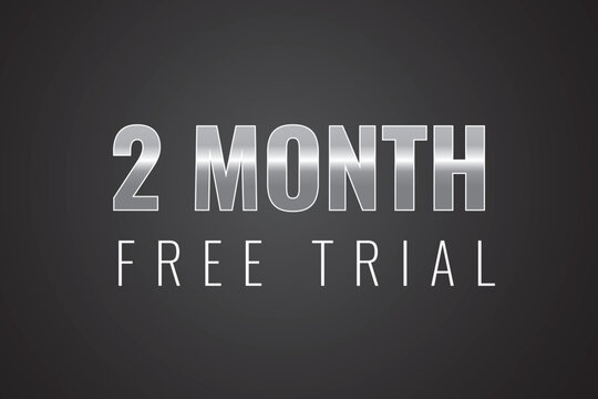 2 month free trial banner design. 2 months free banner background
