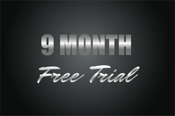 9 month free trial banner design. 9 months free banner background
