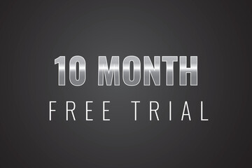 10 month free trial banner design. 10 months free banner background
