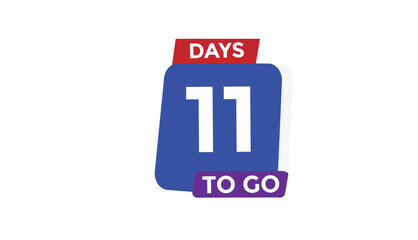 11 days to go Countdown number banner templates. time icon. Vector Illustration 
