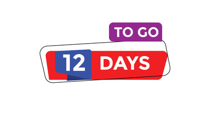 12 days to go Countdown number banner templates. time icon. Vector Illustration 
