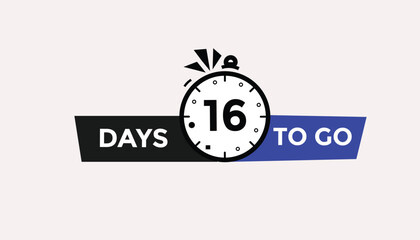 16 days to go Countdown number banner templates. time icon. Vector Illustration 
