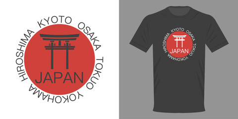 Vector illustration T-shirt JAPAN with Japanese gates, rising sun and city names TOKYO, OSAKA, YOKOGAMA, HIROSHIMA. Retro design of fashionable T-shirt in minimalist style. Streetwear of the highest q