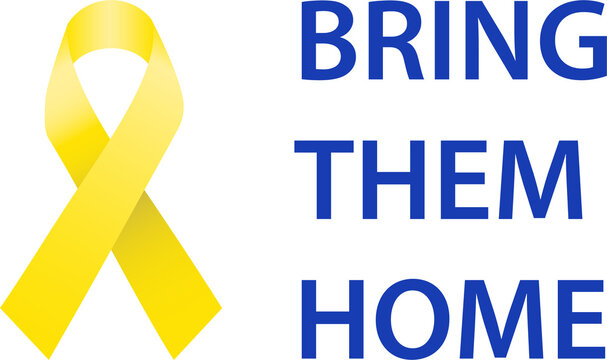 BRING THEM HOME text with Yellow Ribbon awareness a symbol for the fight to return hostages held by Hamas in Gaza