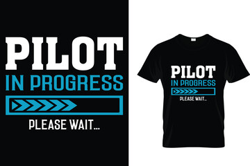 Pilot In Progress Please Wait... - Air Traffic Controller T-Shirt