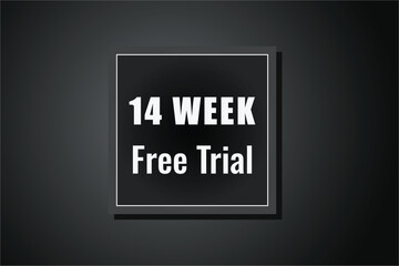 14 week free trial banner design. 14 weeks free banner background

