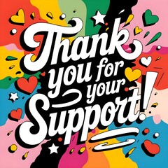 Thank you for Your Support