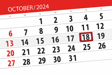 Calendar 2024, deadline, day, month, page, organizer, date, October, friday, number 18