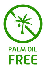 Palm oil free label. Low fat diet, tag, sticker, healthy lifestyle, atherosclerosis prevention, cholesterol plaques, trans fat, healthcare, indigestion, disorder, intestines, stomach, alternative