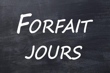 Obraz premium Forfait jours tableau noir