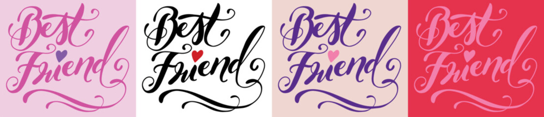 Lettering Best Friend Vector illustration. 