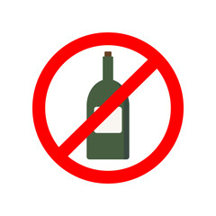 Red wine bottle ban sign. No alcohol. Forbidden, stop, restriction, attention concepts. Flat vector design illustration isolated background. 