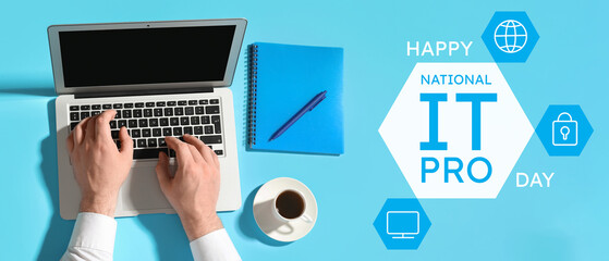Banner for Happy National IT Professionals Day with male hands using laptop