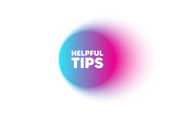 Color neon gradient circle banner. Helpful tips tag. Education faq sign. Help assistance symbol. Helpful tips blur message. Grain noise texture color gradation. Gradient blur text balloon. Vector