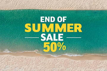 End of Summer Sale 50% Off for banner, template design on the beach and sea background.