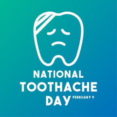 National Toothache Day. February 9. Gradient background. Poster, banner, card, background.